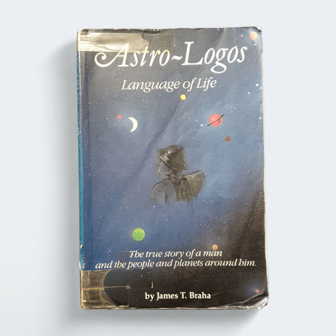 Astro-Logos: Language of Life – James T. Braha - Books Worth Keeping
